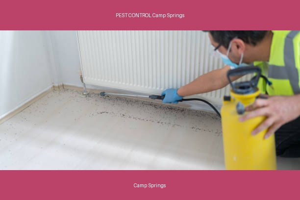 PEST CONTROL Camp Springs